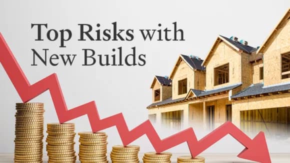 Risks with new builds